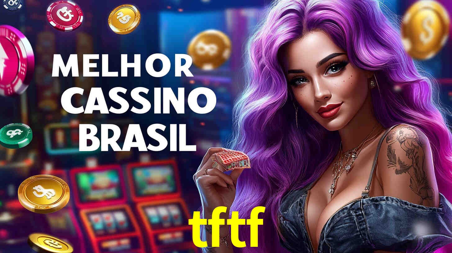 A Popularidade dos Caça-Níqueis no tftf